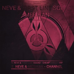 Neve & Merikan - Channel