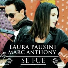 ( 104 ) SE FUE - LAURA PAUSINI & MARC ANTHONY ( DJ CrisS 2O14 )
