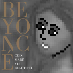 God Made You Beautiful