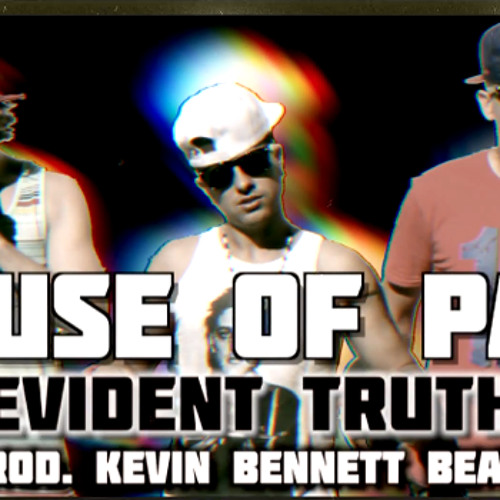 House Of Pain (Prod. Kevin Bennett Beats)