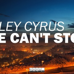 Miley Cyrus - We can't stop (Nixar remix)