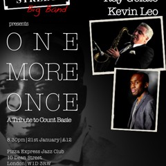 Count Basie Tribute .. Live !! ... 'One More Once'  feat. Ray Gelato