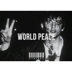 World Peace (prod. Nick Lewis)(@illadveyezd)