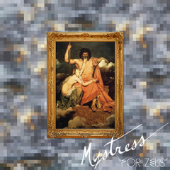 Mystress - For Zeus [FREE DOWNLOAD]