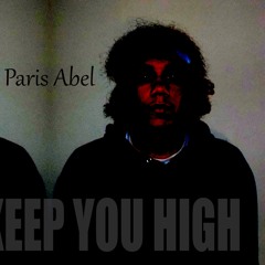 Keep You High