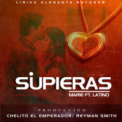 Si Supieras (Remix Official) - Marie Feat Latino __ Prod. Chelito El Emperador & Reyman Smith