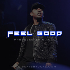 Kendrick Lamar/Big Sean/2 Chainz Type Beat - "Feel Good" [Prod. By G. Cal]