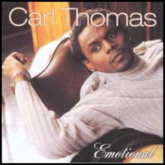 Carl Thomas feat. Faith Evans &amp; Shyne - Emotional