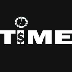 Time Is Money/s.t..f..everyday Sumthn Nee