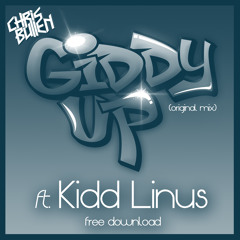Giddy Up ft. Kidd Linus