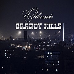Brandy Kills - Dead Girls