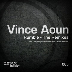 Vince Aoun- Rumble (Gordon Coutts Remix)