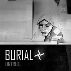 Burial - Near Dark
