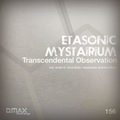 Etasonic Vs. Mystairium - Transcendental Observation (Original Mix) [SOUNDCLOUD PREVIEW]