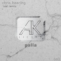 AKLoo1 - Chris Hearing - Palla  - Snippet