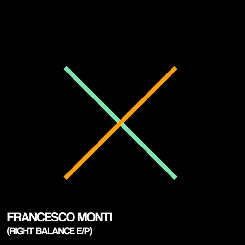 Stream Francesco Monti - Right Balance 