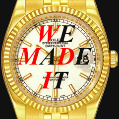 We Made It Remix