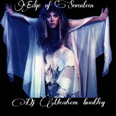 Edge Of Seventeen (MEAHEM BOOTLEG)