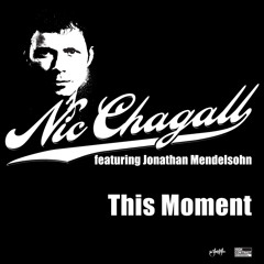 Nic Chagall - This Moment (Adrien Broadway Cover)
