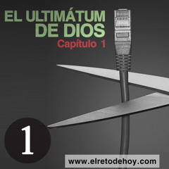 2014_05_01 El Ultimátum De Dios - Capítulo 01 (Lunes)