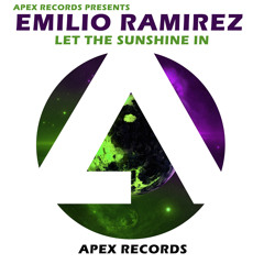 Emilio Ramirez-  Let The Sunshine In (Original Mix)