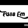 Teddy Ted Ft. Speaker Knockerz - Pass Em (Prod T.H.P)