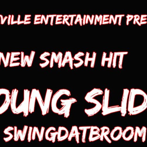 YoungSlida-SwingDatBroom
