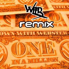 One In A Million (Weeb Remix)