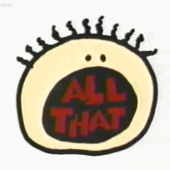 ALL THAT