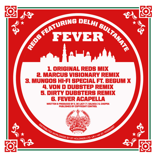 REDS Ft. Delhi Sultanate - Fever - Extended Original Mix