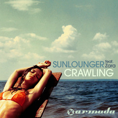 Sunlounger Feat Zara Crawling Original Mix