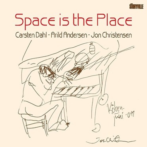 【中古】 Carsten Dahl / Arild Andersen / Jon Christensen / Space Is The Place SPACE IS THE PLACE by Carsten Dahl - Arild Andersen - Jon