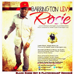 BARRINGTON LEVY, ROSIE, BLACK ROSES PRODUCTION