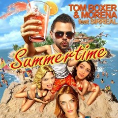Tom Boxer & Morenna feat. Sirreal - Summertime (BalkanyBassProject Remix 2014)
