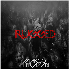 Marco Aliprandi - Rugged (Original Mix) [Free Download]