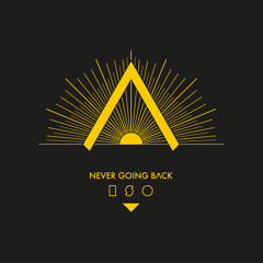 ISO - Never Going Back