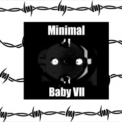 He Glares But Says Nothing (Minimal Baby VII Compilation)