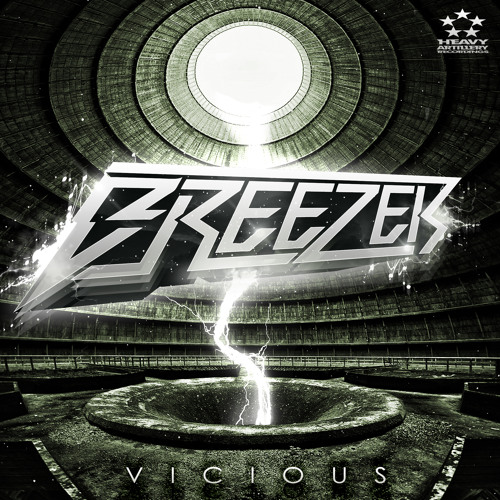 Breezer - Hit Em Up (Original Mix) [OUT NOW!!!] [HEAVY ARTILLERY RECORDINGS]
