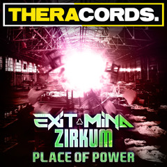 Exit Mind & Zirkum - Place Of Power