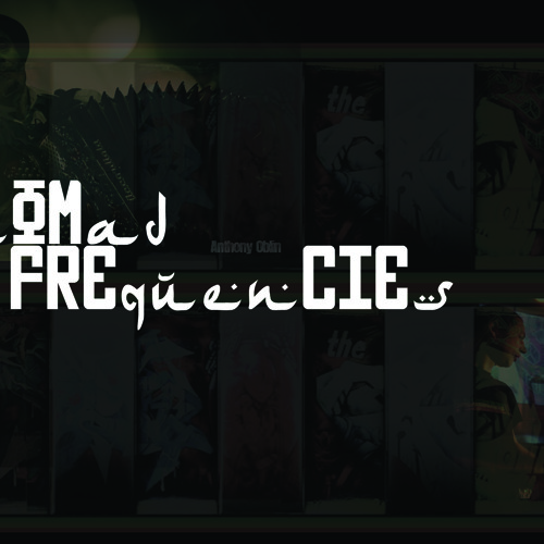 NOMAD FREQUENCIES THE FIRST