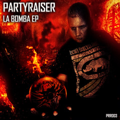 Partyraiser & F. Noize - La Bomba