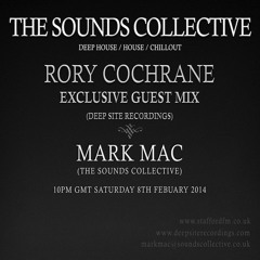 THE SOUNDS COLLECTIVE MARK MAC AND RORY COCHRANE DEEP SITE RECORDINGS 01/02/2014