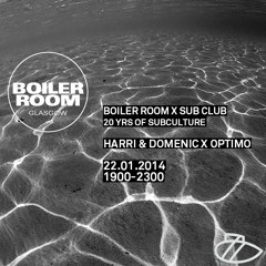 Optimo b2b Harri & Domenic Boiler Room x Sub Club mix