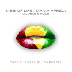 DJ Fortee feat. Tiffany Rosebud - Mama Africa (Radio edit)