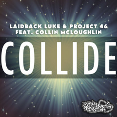 Laidback Luke & Project 46 vs Sebastian Ingrosso & Alesso - Collide is Calling (Ian McNab Mash-up)