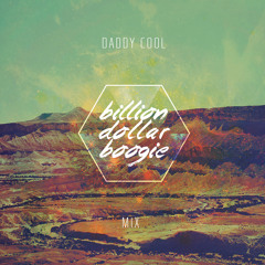 Daddy Cool // Mix / Free Download