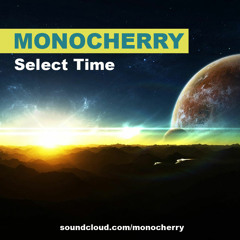 Monocherry - Select Time