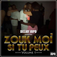 ZOUK MOI SI TU PEUX Vol.1 By Dj Jopo (2014)