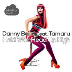 Danny Bond feat. Tam - Hold your head up high (Marcelo Vak Remix) [Heavenly Bodies]