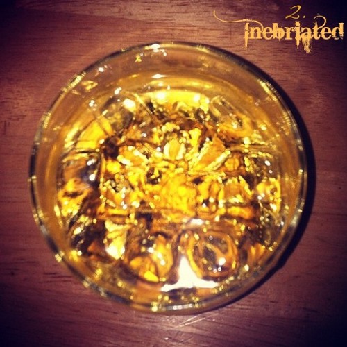 INEBRIATED